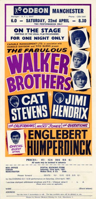 In April 1967, two months before Jimi Hendrix became a star at the Monterey Pop Festival, he appeared third bill to the Walker Brothers and Cat Stevens at the Odeon in Manchester, England. In April 1967, two months before Jimi Hendrix became a star at the Monterey Pop Festival, he appeared third bill to the Walker Brothers and Cat Stevens at the Odeon in Manchester, England.