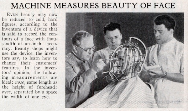 beautymeasure Max Factor (left) and his assistants analyze a woman's face in 1933. Via ModernMechanix.com.