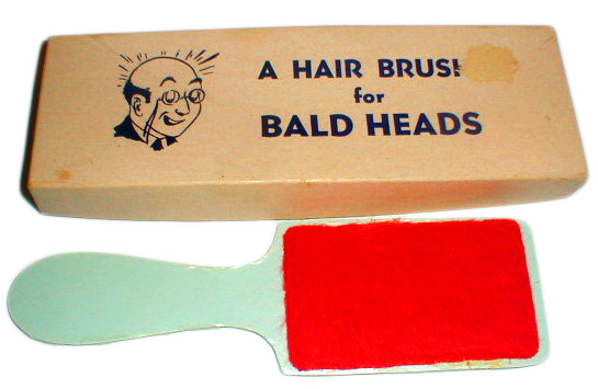 baldheads The "Hair Brush for Bald Heads" is one of the few gag boxes still made by Fun Inc., the company that bought H. Fishlove and Co.