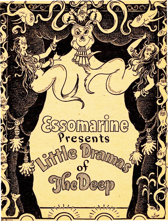littledramas To promote Essomarine motor oil at the 1938 National Motor Boat Show, Dr. Seuss wrote a six-act mermaid-filled play called "Little Dramas of the Deep" and designed the scenery. From the UCSD Mandeville Special Collections Library.