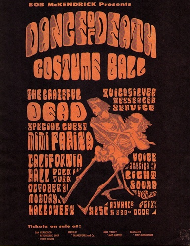 Dance of Death The Dance of Death Costume Ball was held on the same night as the acid test graduation ceremony in 1966.