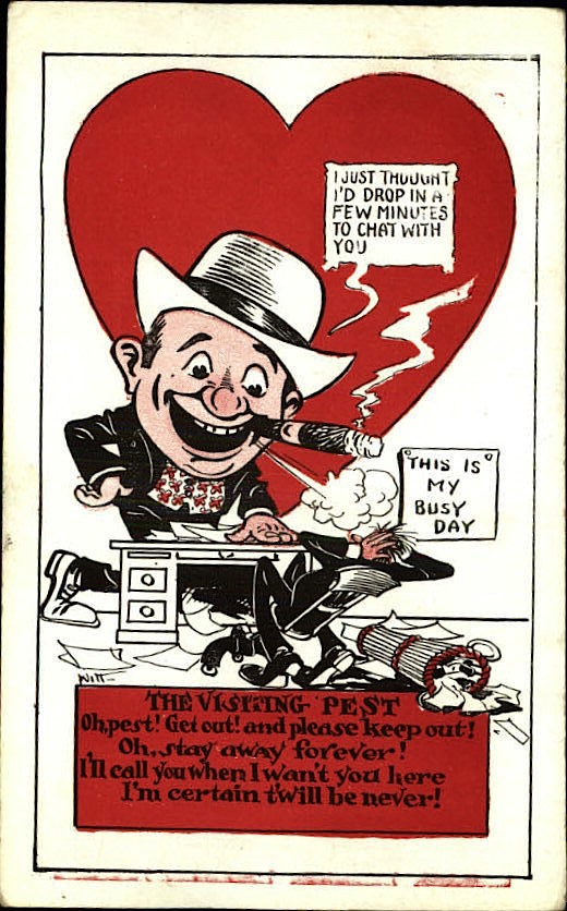visitingpest This card from the 1930s addresses the problem of unwanted visitors.