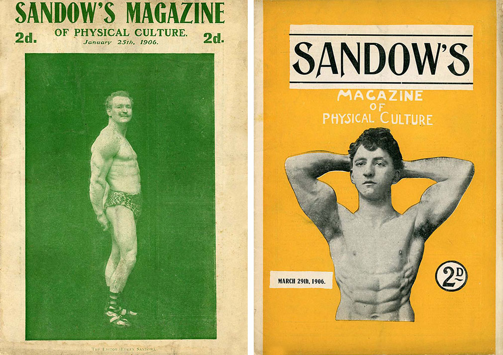 sandow's-magazine-covers Two issues of Sandow's magazine, from 1906. Courtesy David Chapman.