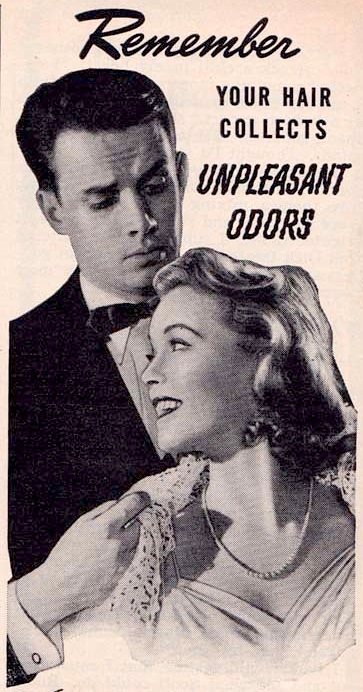 offending_hair2 In the 1930s, dancing was an important social activity, and shampoo companies wanted women to worry about yet another way they could smell bad.
