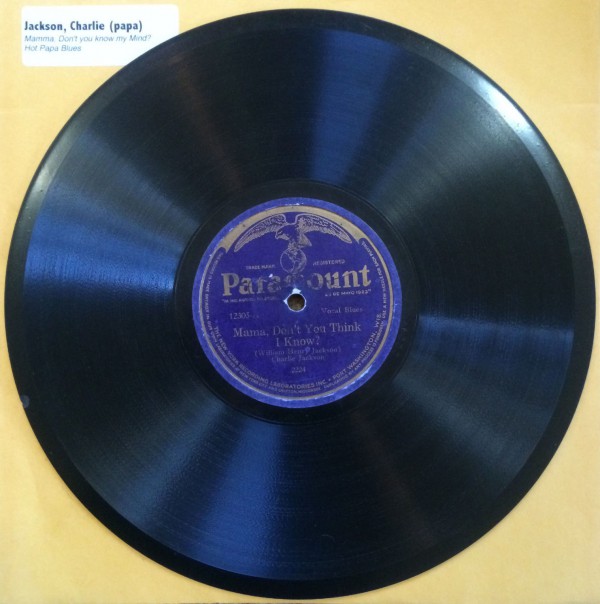 78_record_paramount_charliejackson_ebay Papa Charlie Jackson made one of the first records of sexually suggestive "hokum" blues.