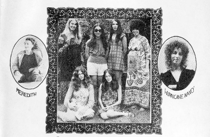 trina_70s_artists_itaintmebabe The contributors to "It Ain't Me, Babe": Far left, Meredith Kurtzman; standing from left, Carole, Peggy White, Michelle Brand, Willy Mendes; sitting from left, Trina Robbins and Lisa Lyons; far right, Nancy Kalish, a.k.a Panzika, a.k.a Hurricane Nancy. (Via "Pretty in Ink")