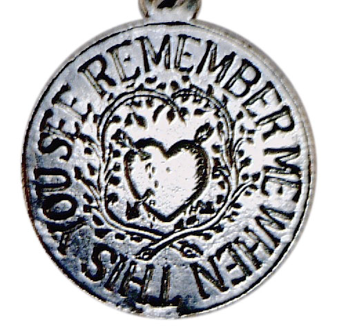 "When this you see, remember me" is a phrase thought to have originated on prisoner tokens, or love tokens made by British subjects sentenced to be shipped to penal colonies in Australia and New Zealand. This is a modern stamped reproduction of a Victorian love token. (Courtesy of the Love Token Society)