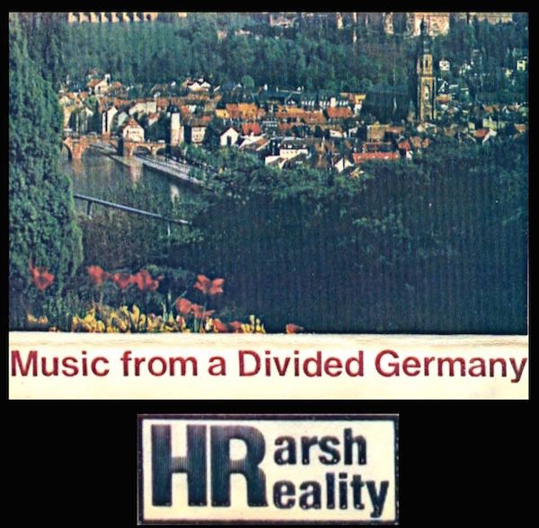 As HalTapes, McGee's has uploaded a 1989 Harsh Reality Music tape compilation, "Music from a Divided Germany," to his Cassette Art Classics page on Bandcamp. (Listen at Cassette Art Classics)