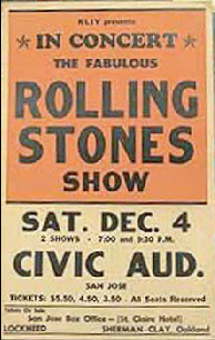 Ken Kesey and the Merry Pranksters selected San Jose as the site of the second Acid Test because the Rolling Stones were in town.