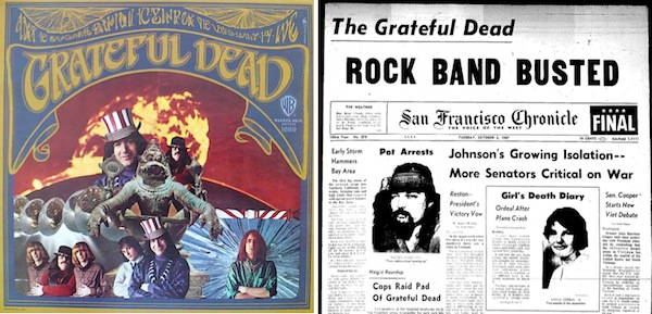 The Grateful Dead's first album was released in March of 1967. That October, band members Pigpen and Bob Weir were busted for possession of marijuana. Originally charged with felonies, the rock stars got off with wrist slaps—misdemeanors and light fines.