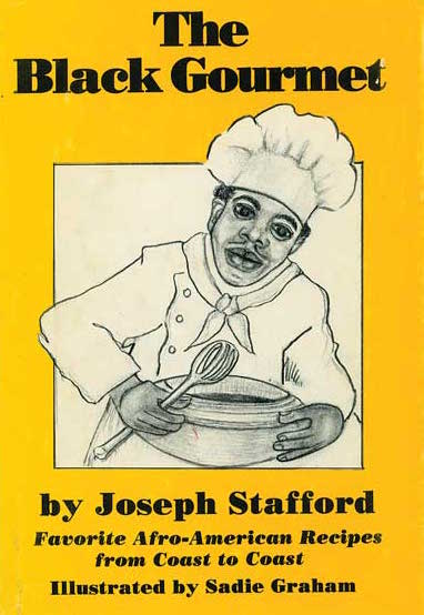 Top: Detail from "Aunt Jemima's Temptilatin' Recipes," an 18-page promotional recipe booklet made by Quaker Oats in 1949. Above: Joseph Stafford honors the black cooks who came before him in 1984's "The Black Gourmet." (From "The Jemima Code")