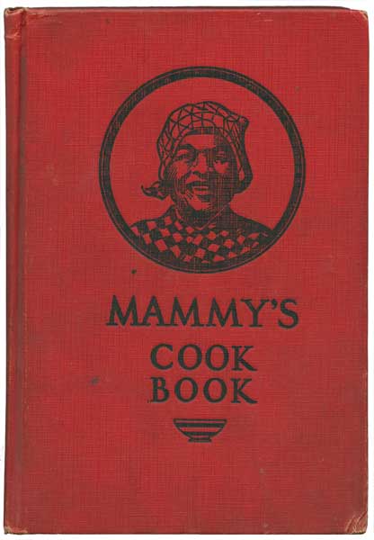 Despite the cover and title, Katharin Bell avoids insulting her "mammy," Sallie Miller, in this 1927 self-published cookbook. In fact, she may have unwittingly made the case for intellectual property rights for her admired and accomplished cook. (From "The Jemima Code")