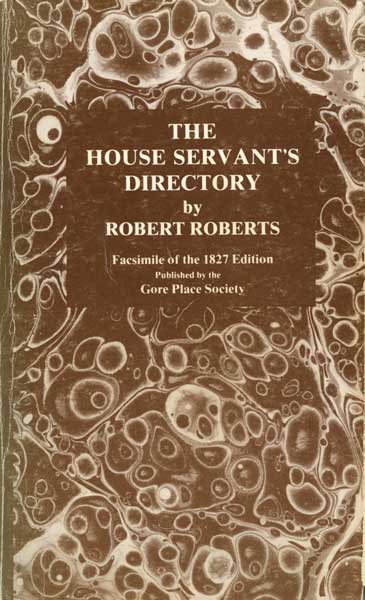 Head butler Robert Roberts produced the first book by an African American containing recipes in 1827, "The House Servant's Directory." (From "The Jemima Code")