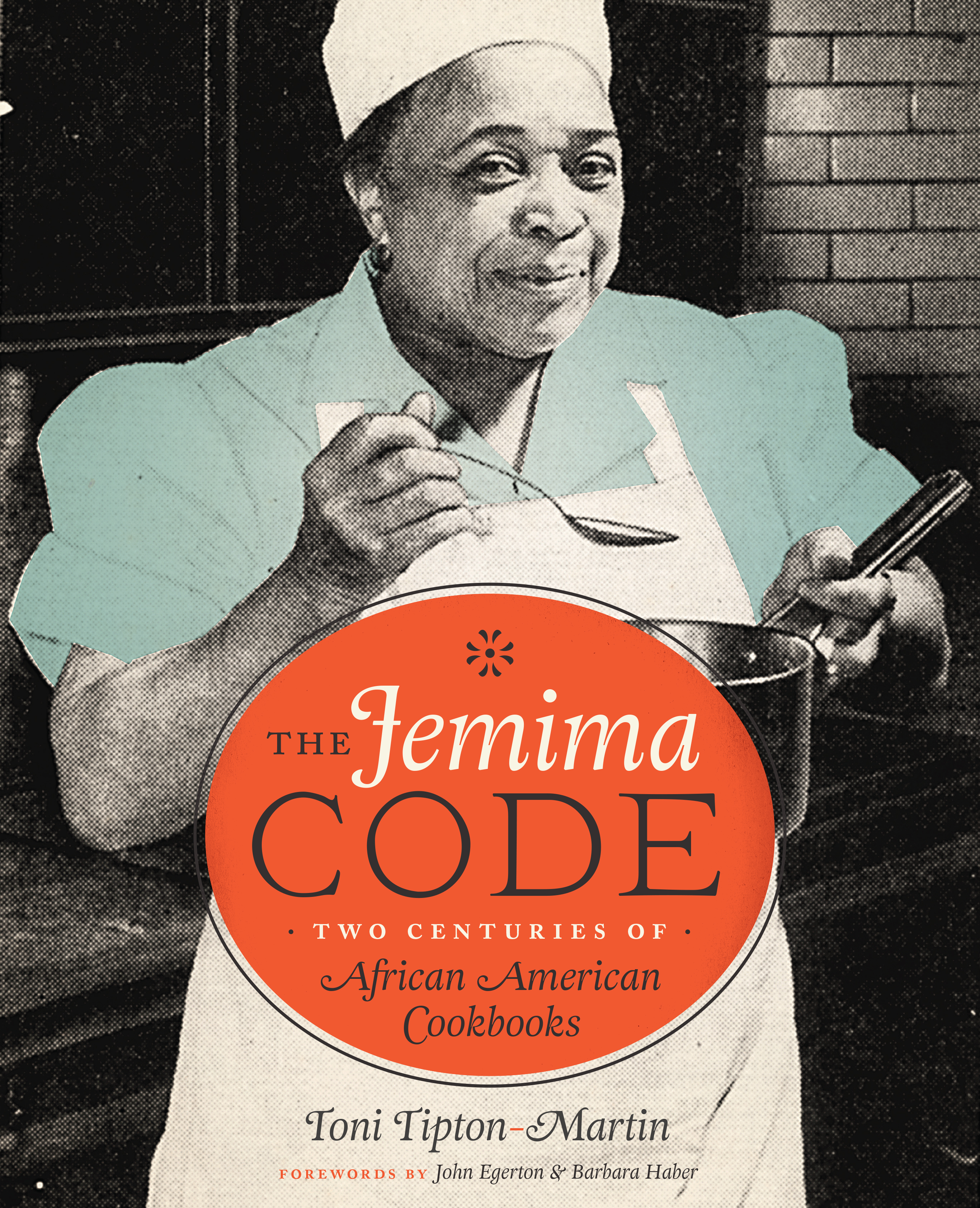 The cover for Toni Tipton-Martin's "The Jemima Code: Two Centuries of African Amerian Cookbooks."