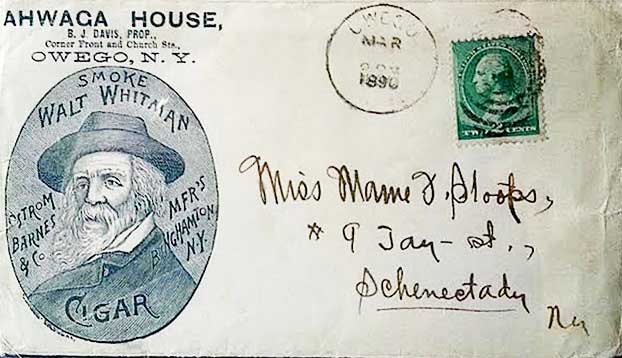 This envelope advertising Ostrom, Barnes and Co.'s Walt Whitman Cigar is probably similar to the one first shown to Whitman in 1890. The poet didn't smoke, and the cigar makers never asked him if they could use his name. (Courtesy of Ed Centeno)
