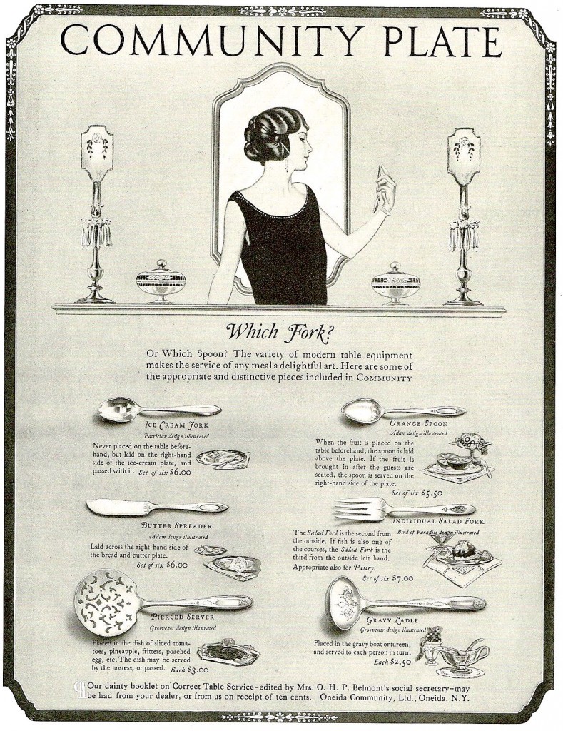 A 1920s Community Plate ad played on middle-class housewives' fears that they would be shamed by setting out or serving with the wrong utensils. Click on the image to see it larger.