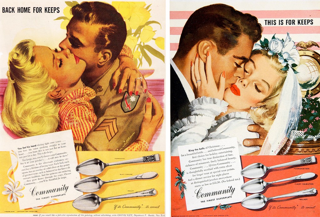 During the war, ad woman Jean Rindlaud kept Oneida silverplate at the top of people's minds with her "Back Home for Keeps" campaign, illustrated by Jon Whitcomb. After the war, the slogan was altered to "This Is for Keeps." Click on image to see the ads larger. (Courtesy of Picador)