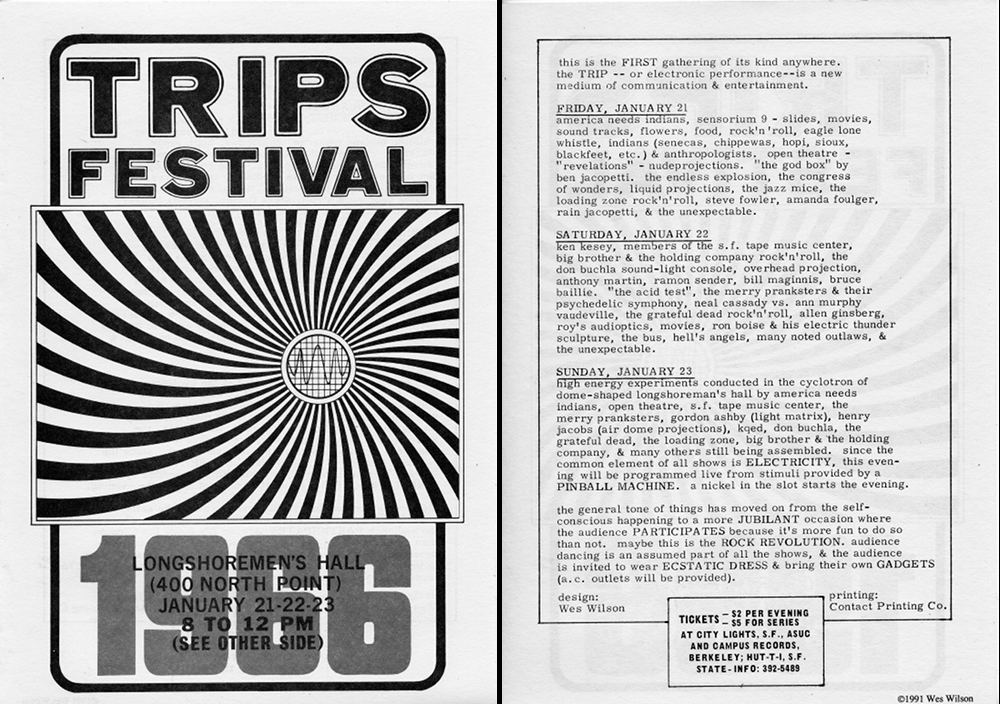 The lineup at the Trips Festival (click to enlarge) includes numerous references to "liquid" and "overhead" projections, as well as "Anthony Martin," who would go on to do the first light shows for Bill Graham at the Fillmore.
