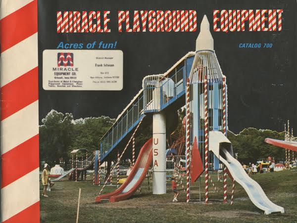 A 1968 Miracle Playground Equipment catalog features the huge rocket-ship play set seen at the top of this story. (Courtesy of Brenda Biondo)