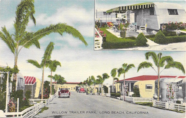 A vintage linen postcard of Willow Trailer Park in Long Beach promises clean palm-lined streets and a leisurely California lifestyle. (Via eBay)