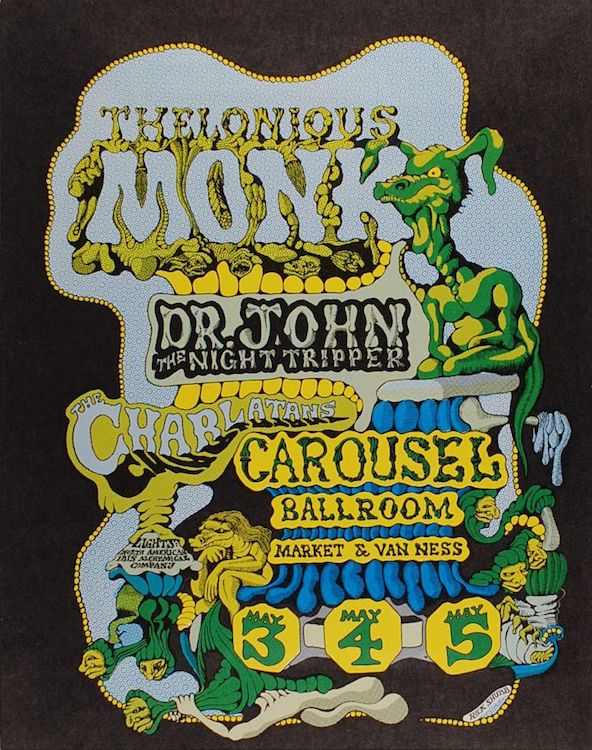 One of Olsen's favorite shows he ever played as a member of the Charlatans was in the band's last incarnation. Within a few months, the Carousel Ballroom would become the Fillmore West. Poster by Rick Shubb, via Psychedelic Art Exchange.