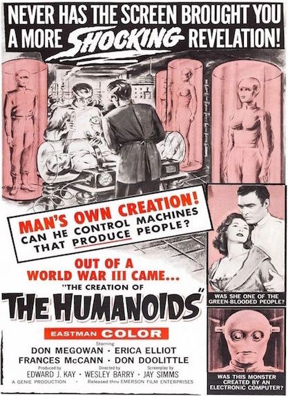 The 1962 B-movie "The Creation of the Humanoids" played upon stereotypes about mad scientists and technology gone awry. (Via WikiCommons)