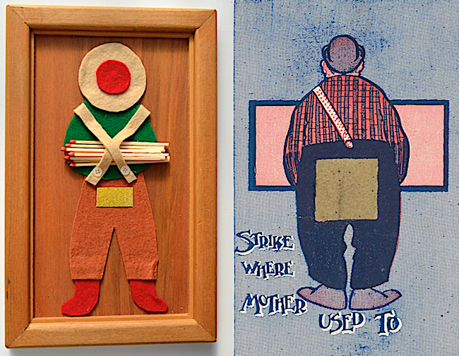 The match holder and striker on the left was made by John McLean, whose diaries are the subject of Ian Spellerberg's new book. The comic postcard at right merely offered uses a surface to strike.